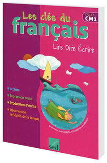 Les cles du francais - cm1 - livre de l'élève