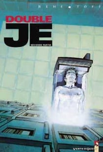 Double je Tome 2 - deuxième partie