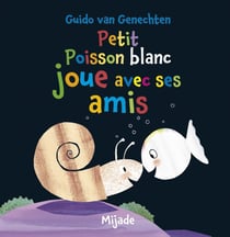 Petit poisson blanc joue avec ses amis