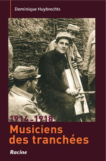 1914-1918 - musiciens de tranchées