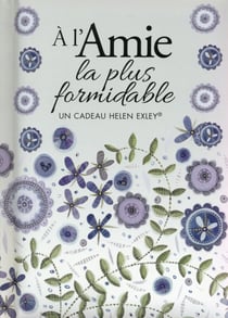 À l'amie la plus formidable