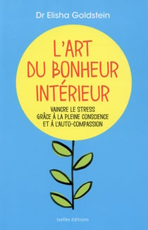 L'art du bonheur intérieur
