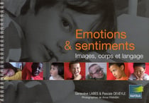 Émotions & sentiments - images, corps et langage