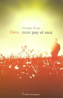 Dieu, mon psy et moi