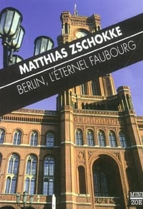 Berlin, l'éternel faubourg