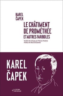 Le châtiment de Prométhée et autres fariboles