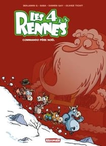Les 4 Rennes T1 : Commendo père Noel