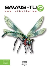 Savais-tu ? Tome 67 : les libellules