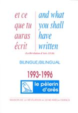 LE PELERIN D'ARES : 1993/1996