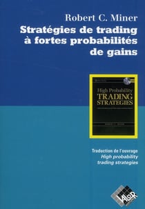 Stratégies de trading à fortes probabilités de gains