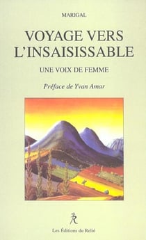 Voyage vers l'insaisissable : une voix de femme