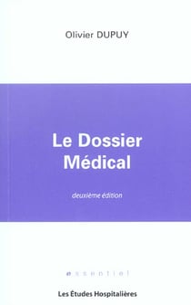 Le dossier medical 2e ed (2e edition)
