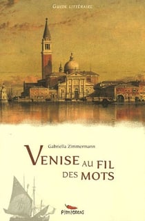 Venise au fil des mots