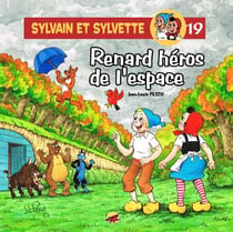 Sylvain et Sylvette Tome 19 : Renard héros de l'espace