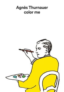 Color me - agnès thurnauer