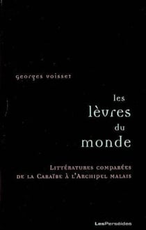 Les lèvres du monde