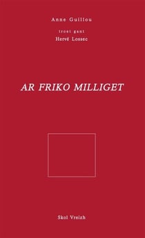Ar friko miliget