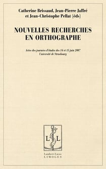Nouvelles recherches en orthographe