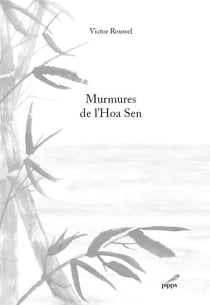 Murmures de l'Hoa Sen