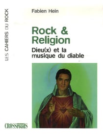 Rock et religion - dieu(x) et la musique du diable