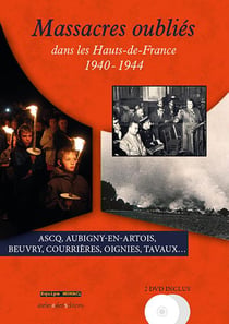 Massacres oublies dans les hauts-de-france 1940-1944
