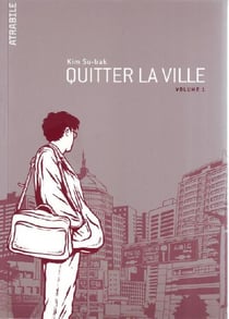 Quitter la ville - T. 1