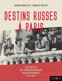 Destins russes à Paris : un siècle au conservatoire Rachman