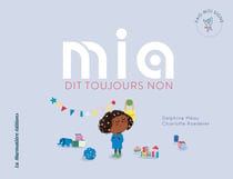 Mia dit toujours non