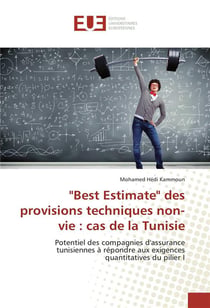 "best estimate" des provisions techniques non-vie : cas de la tunisie