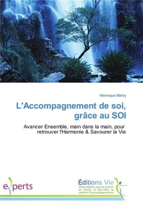 Laccompagnement de soi, grace au soi