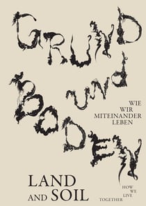 Land and soil how we live together