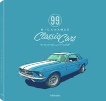 99 NICKNAMED CLASSIC CARS