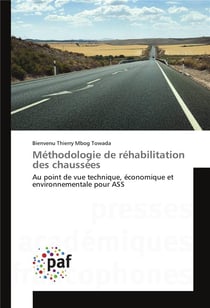 Methodologie de rehabilitation des chaussees