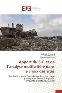 Apport du sig et de l analyse multicritere dans le choix des sites