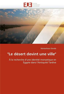 "le desert devint une ville"
