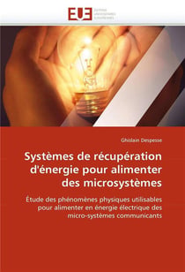 Systemes de recuperation d'energie pour alimenter des microsystemes