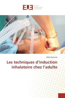 Les techniques d'induction inhalatoire chez l'adulte