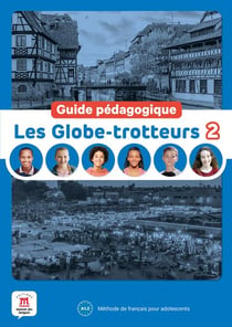 Les Globe-trotteurs 2 : Guide pédagogique