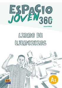 Espacio joven 360 - libro de ejercicios - A1