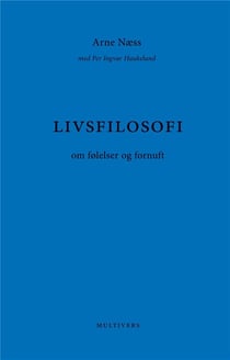 Livsfilosofi - om folelser og fornuft