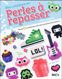 Mes créations en perles à repasser