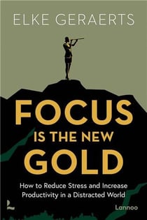 Focus is the new gold