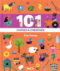 101 choses à trouver - à la ferme
