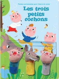 Petites marionnettes pour l'heure du conte : les trois petits cochons