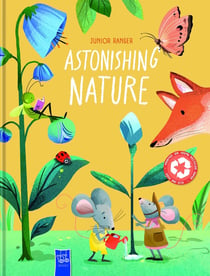 La nature merveilleuse : Explorateur junior