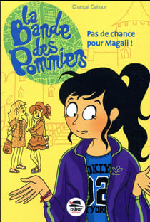 Pas de chance pour magali