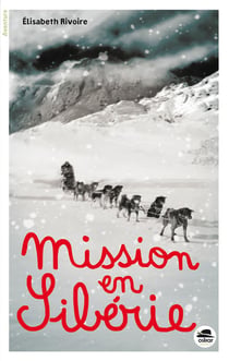 Mission en Sibérie