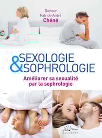 Sexologie & sophrologie : améliorer sa sexualité par la sophrologie