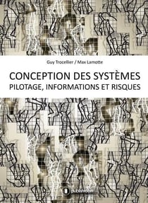 Conception des systèmes pilotage, informations et risques
