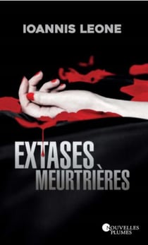 Extases meurtrières